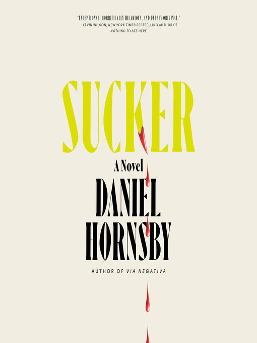 Title details for Sucker by Daniel Hornsby - Available